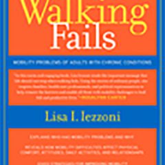 When Walking Fails: Mobility Problems of Adults with Chronic Conditions
