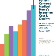 The Patient-Centered Medical Home’s Impact on Cost & Quality: An Annual Update of the Evidence, 2012–2013