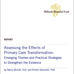 Assessing the Effects of Primary Care Transformation: Emerging Themes and Practical Strategies to Strengthen the Evidence