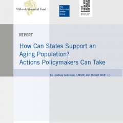 How Can States Support an Aging Population? Actions Policymakers Can Take