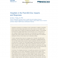 Hospitals in the Post-ACA Era: Impacts and Responses