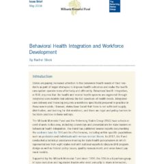 New Issue Brief – Behavioral Health Integration and Workforce Development