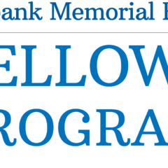 Milbank Fellows Program